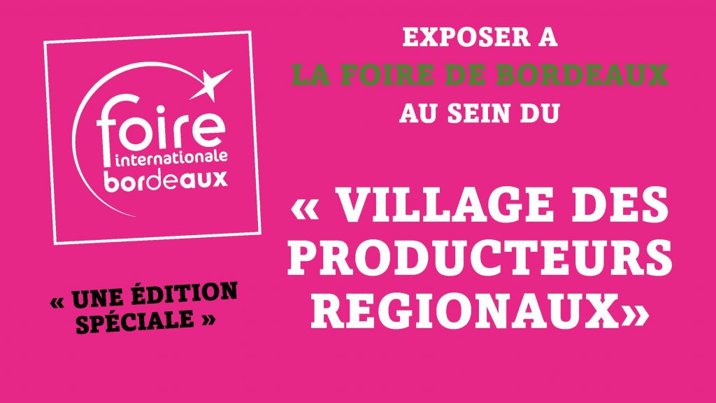 Village des Producteurs Régionaux à la Foire de Bordeaux 2022